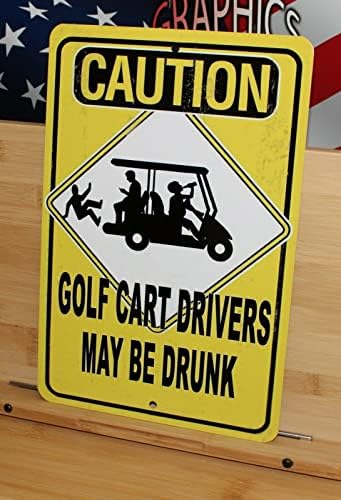 KILSPU Vigyázat golfkocsi Vezetők, Lehet, hogy Részeg Vicces Alumínium Tábla 8x12 a Művészet Retro Vas Festmény Bár az Emberek