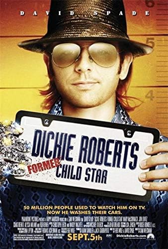 DICKIE ROBERTS: az Egykori gyereksztár - 27x40 D/S Eredeti Film Poszter Egy Lapra David Spade 2003