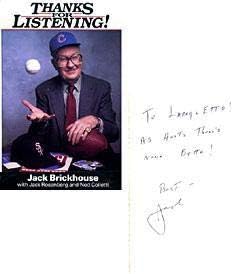 Jack Brickhouse Dedikált/Aláírt Köszönöm, hogy meghallgattál Könyv - Dedikált MLB Magazinok